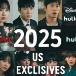 Dynamic graphic showcasing 2025 KDrama streaming platforms and exclusive US content.